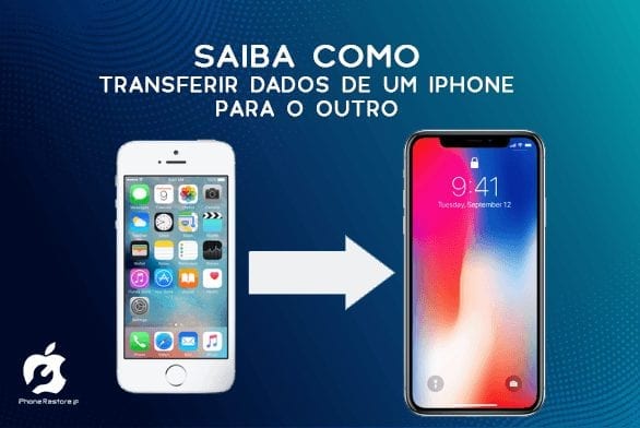 Saiba Como Transferir Dados De Um IPhone Para O Outro - Bruxo Das Placas